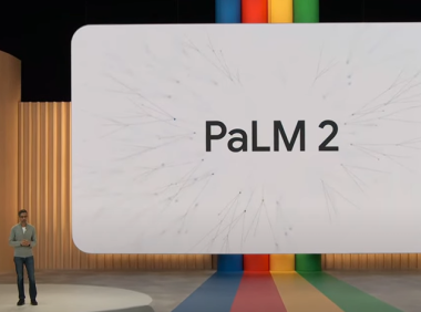 谷歌发布大语言模型PaLM 2  可在手机运行